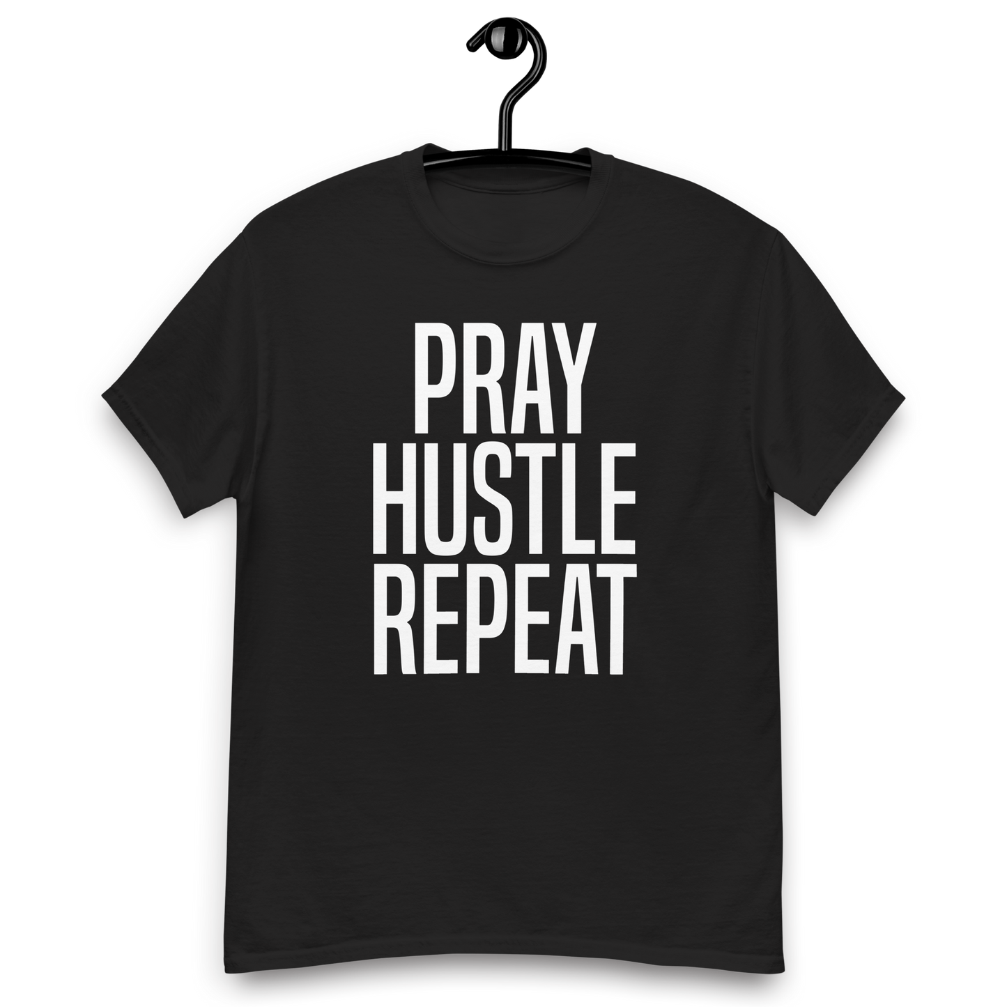 Pray Hustle Repeat