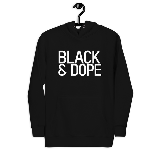 Black & Dope Hoodie