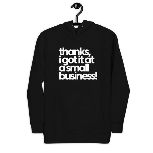 Small Business Hoodie