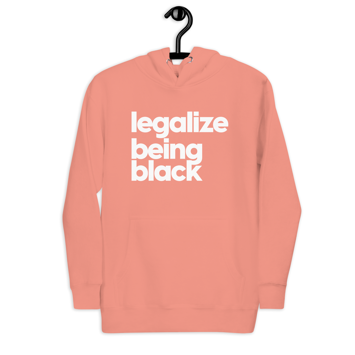 Legalize Being Black Hoodie