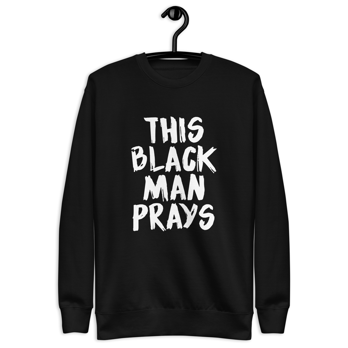 This Black Man Prays Crew