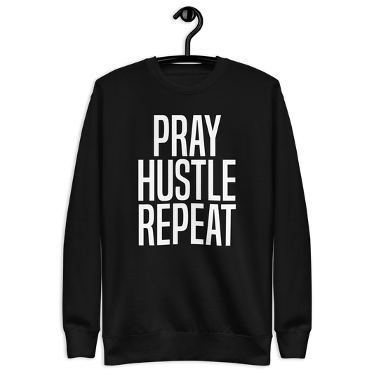 Pray Hustle Repeat Crew